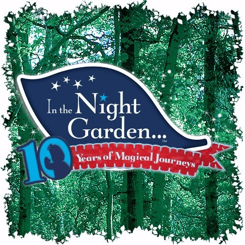 10th Anniversary Celebrations of In the Night Garden...